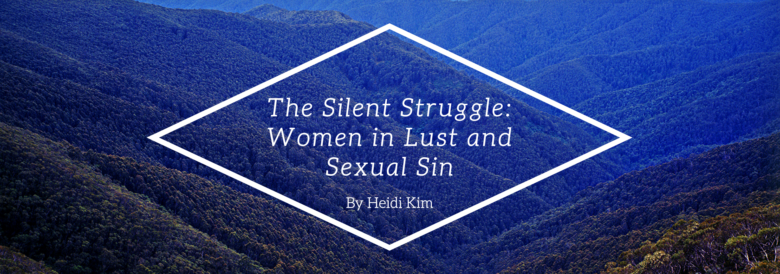 The Silent Struggle: Women in Lust and Sexual Sin